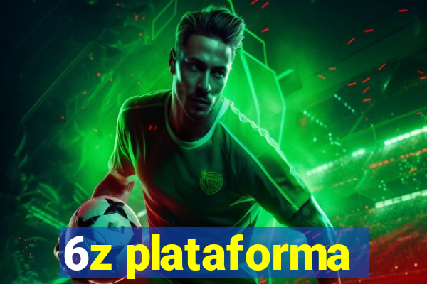 6z plataforma